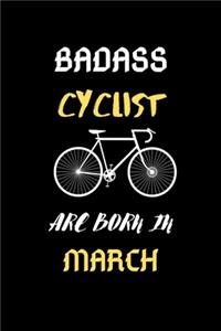 Badass Cyclist Are Born in March