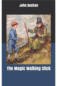 The Magic Walking Stick