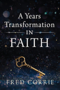 Years Transformation in Faith