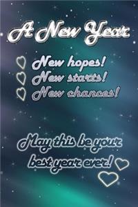 happy new year for hopes starts and chances quote notebook gift