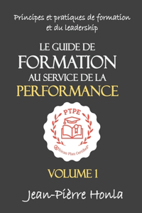 Le Guide de Formation Au Service de la Performance