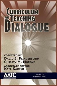 Curriculum and Teaching Dialogue