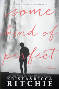 Some Kind of Perfect: Calloway Sisters, Book 4.5