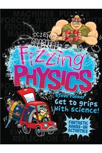 Fizzing Physics
