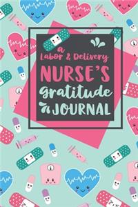 A Labor and Delivery Nurse's Gratitude Journal