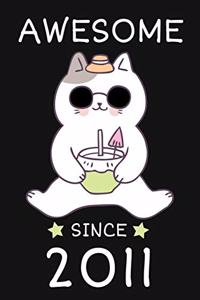 Awesome Since 2011