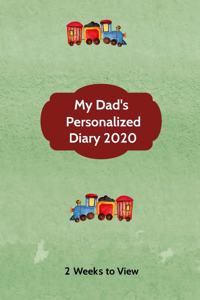 My Dad's Personalized Diary 2020