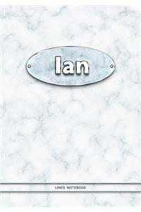 Ian - Lined Notebook