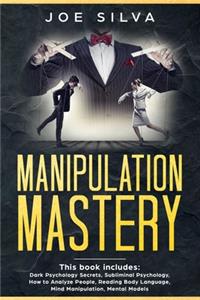 Manipulation Mastery