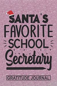 Santa's Favorite School Secretary - Gratitude Journal