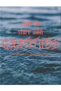 Good day tart with gratitude 1 minute gratitude journal