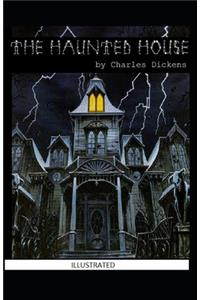 The Haunted House Illustrated