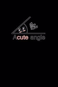 Acute angle