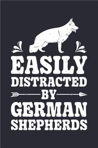 Easily Distracted By German Shepherds
