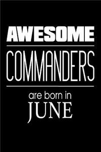 Awesome Commanders Are Born In June