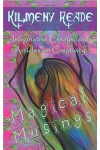 Magical Musings