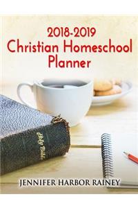 2018-2019 Christian Homeschool Planner