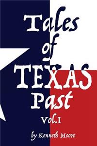 Tales of Texas Past