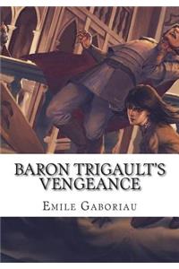 Baron Trigault's Vengeance