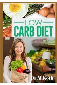 Low Carb Diet