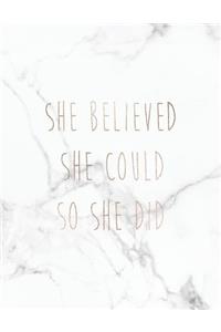 She Believed She Could So She Did