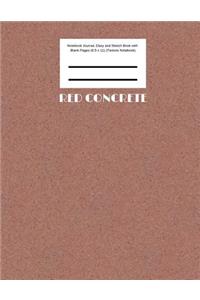 Red Concrete Notebook Journal, Diary and Sketch Book with Blank Pages (8.5 x 11) (Texture Notebook)