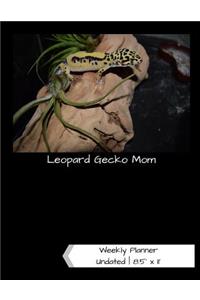 Leopard Gecko Mom Undated Weekly Planner