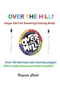 Over the Hill!