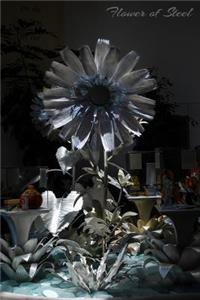 Flower of Steel