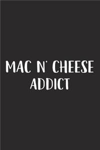 Mac and Cheese Addict