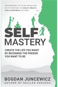 Self Mastery