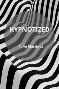 Hypnotized