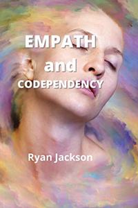 Empath and Codependency