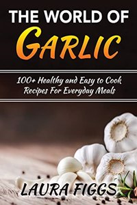 The World of Garlic