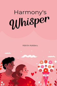 Harmony's Whisper