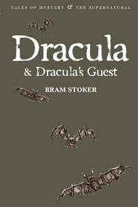 Dracula & Dracula's Guest