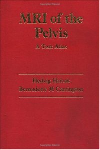 MRI Atlas of the Pelvis
