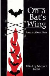 On a Bat's Wing