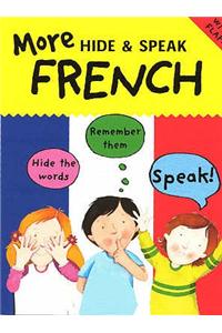 More Hide and Speak French