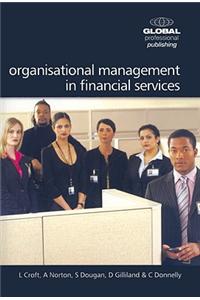Organisational Management in Financial Services