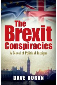 The Brexit Conspiracies