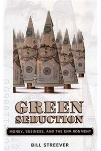 Green Seduction
