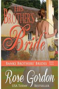 His Brother's Bride