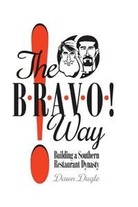 The Bravo! Way