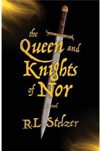 The Queen and Knights of Nor