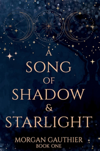 Song of Shadow and Starlight