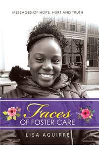 Faces of Foster Care
