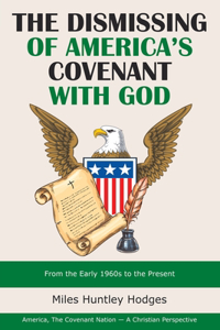 Dismissing of America's Covenant with God