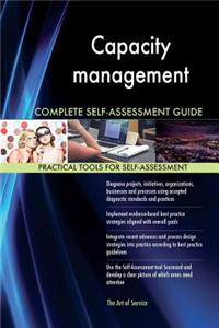 Capacity management Complete Self-Assessment Guide