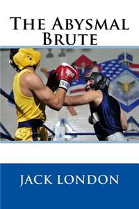 Abysmal Brute